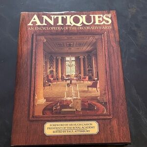 Antiques: An Encyclopedia of the Decorative Arts Book